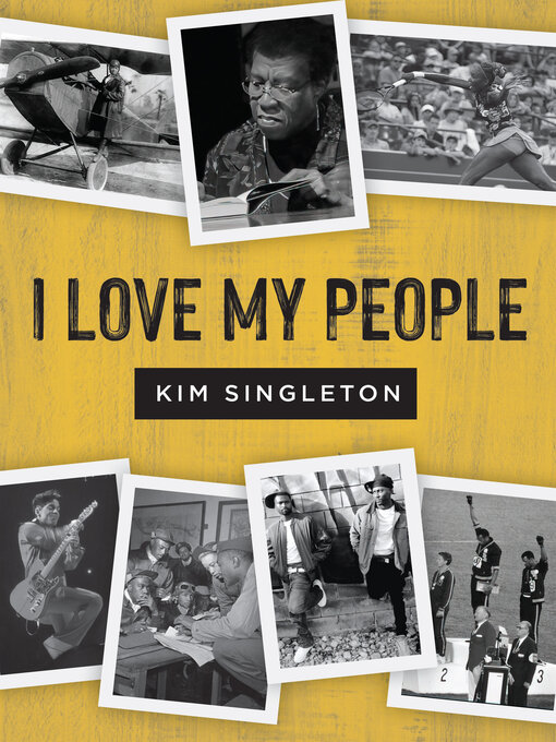 Title details for I Love My People by Kim Singleton - Available